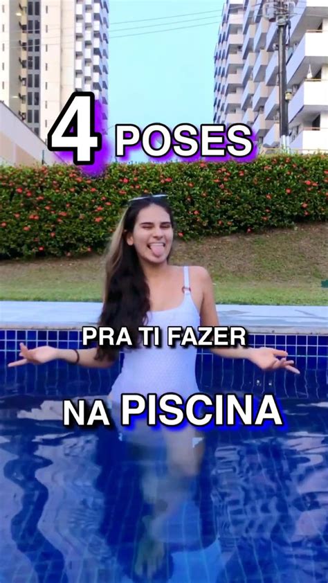 poses na piscina|DICAS DE POSES NA PISCINA .